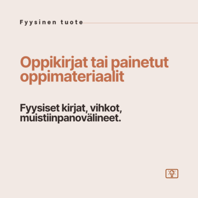 Oppikirjat tai painetut oppimateriaalit